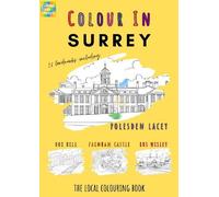 Colour Your Streets Surrey Colouring Book (A4) (Tascabile)