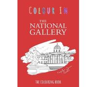 Colour Your Streets The National Gallery Colouring Book (Copertina rigida)