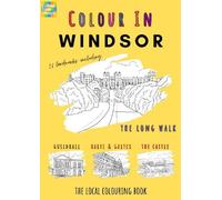 Colour Your Streets Windsor Colouring Book (A4) (Tascabile)