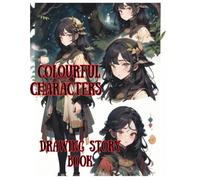colourful characters: character colouring book