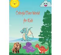 Colourful Dino World for kids