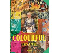 Colourful. Ediz. a colori - Apfel Iris