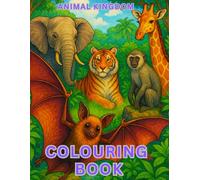 COLOURING BOOK: ANIMAL KINGDOM