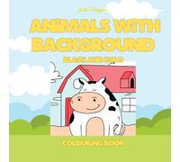 Colouring Book Animals with Background Stress Relief Adults and Kids, Bold and Easy Designs for Relaxation