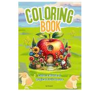 Colouring Book: Color a world of magical fruit house