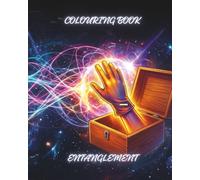COLOURING BOOK ENTANGLEMENT: Intricate patterns and complex designs