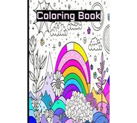 Colouring Book for all age- scenic landscape, cartoons, animals.: from age 5 to all age type. Fun time activity- 6 X 9 inch paperback book.