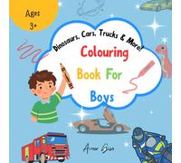 Colouring Book For Boys: Dinosaurs, Cool Cars, Trucks and More!