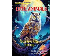 COLOURING BOOK FOR KIDS AMAZING COLOUR, CUTE ANIMALS BLACK AND WHITE: COLOUR BOOK