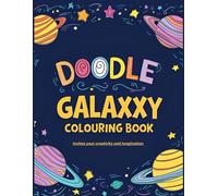 COLOURING BOOK FOR KIDS: Doodle Galaxy