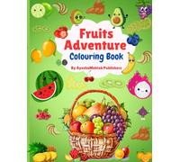 Colouring Book for kids: Fruits Adventure