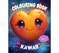Colouring Book - Kawaii - 8 age: On friendship - Creative and Relaxing Activity for Children