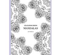 Colouring Book Mandalas: 20 models