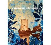 COLOURING BOOK: PLAY WITH COLOURS