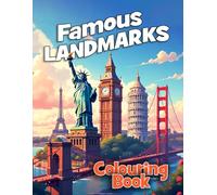 Colouring Book - World Famous Landmarks for Creative Activity and an Educational Fun Stress Relief Experience All Ages