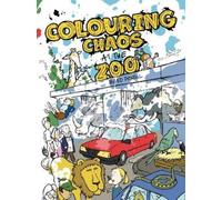 Colouring Chaos at the Zoo (Tascabile)