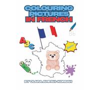 Colouring pictures in French: A fun way to learn new words in French whilst colouring in pictures.