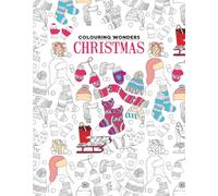 Colouring Wonders: Christmas