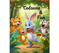 Colours & Fun Book | Animal Colouring Book for Kids, Toddlers, etc | Fun & Easy Drawing