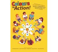 Colours in Action!: La grammatica inglese a colori per la scuola primaria e secondaria di I grado con il Metodo Nicosia®