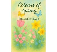 COLOURS OF SPRING