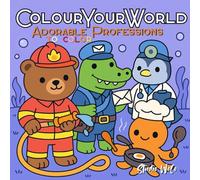 ColourYourWorld: Adorable Professions: Kawaii Coloring Book with 50 Cute Animal Job Scenes for Kids, Teens, and Adults
