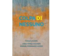 Colpa di nessuno