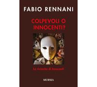 Colpevoli o innocenti? - Rennani Fabio