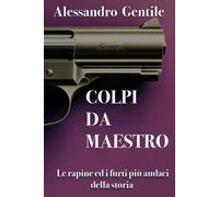 Colpi da maestro - Alessandro Gentile