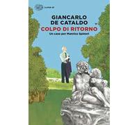 Colpo di ritorno. Un caso per Manrico Spinori