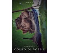 Colpo di scena [Paperback] [Sep 22, 2021] Cinotti, Federica
