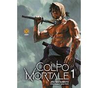 Colpo mortale (Vol. 1)