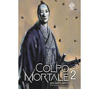 Colpo mortale (Vol. 2)