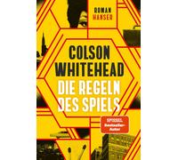 Colson Whitehead Nikolaus Stingl Die Regeln des Spiels: Roman (Copertina rigida)