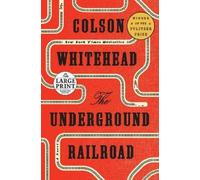 Colson Whitehead The Underground Railroad (Oprah's Book Club) (Tascabile)