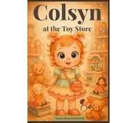 Colsyn at the Toy Store
