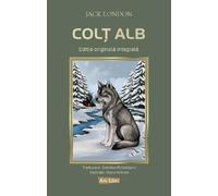 Colt alb - Jack London