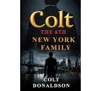 Colt The 6th New York Family