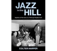 Colter Harper Jazz in the Hill (Copertina rigida) American Made Music Series
