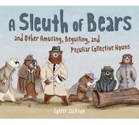 Colter Jackson A Sleuth of Bears and Other Amusing, Beguiling (Copertina rigida)