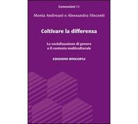 Coltivare la differenza. La socializzazione di genere e il contesto multiculturale