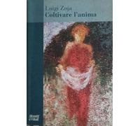 Coltivare l'anima