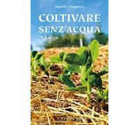 Coltivare senz'acqua