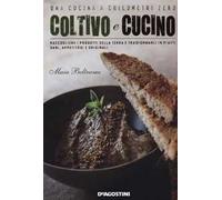 Coltivo e cucino