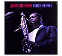 Coltrane John - Black Pearls