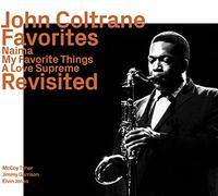 Coltrane,John - Favorites Revisited (a Love Supreme,Naima,My Fa.)