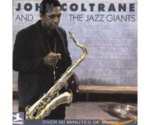 COLTRANE, JOHN - JOHN COLTRANE AND THE JAZ
