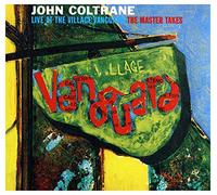 Coltrane, John - Live At The Village Vanguard: Master Takes