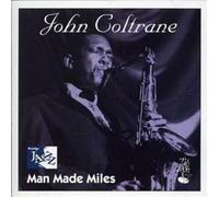 Coltrane,John - Man Made Miles