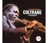 Coltrane John - My Favorite Things: Coltrane At Newport